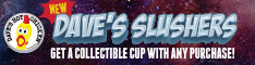 Daves Slushie Collectible Cup Ad